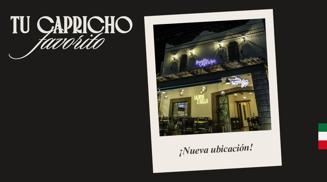 Nueva ubicación de Bendito Capricho